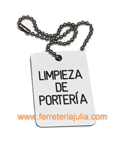 placa LIMPIEZA PORTERÍA 50x70mm con cadena